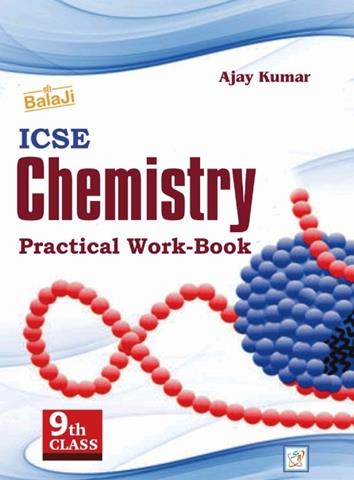 ICSE Chemistry Practical Workbook for Class 9th